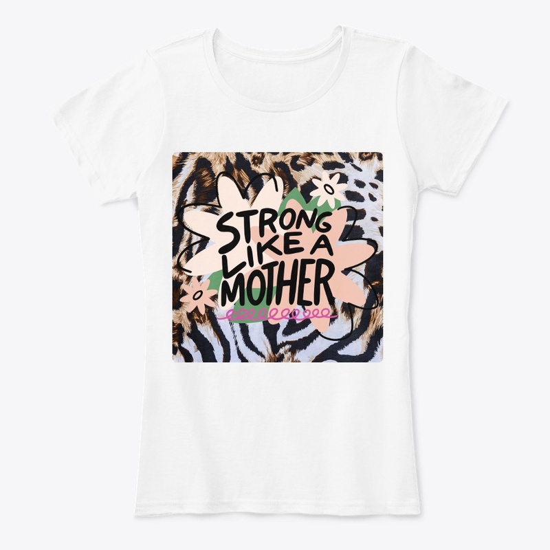 Strong Like a Mother