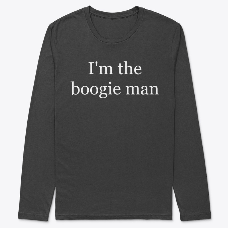 I'm the Boogie Man