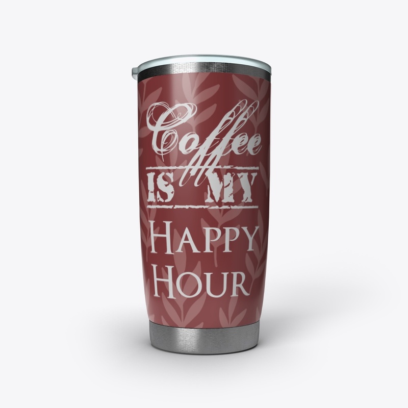 Coffee is my happy hour