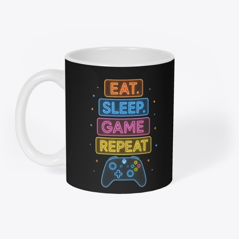 Eat Sleep Game Repeat