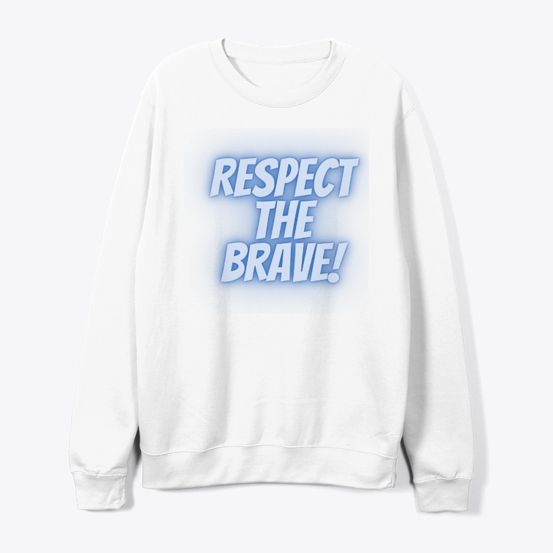 Respect the Brave T-Shirt Design