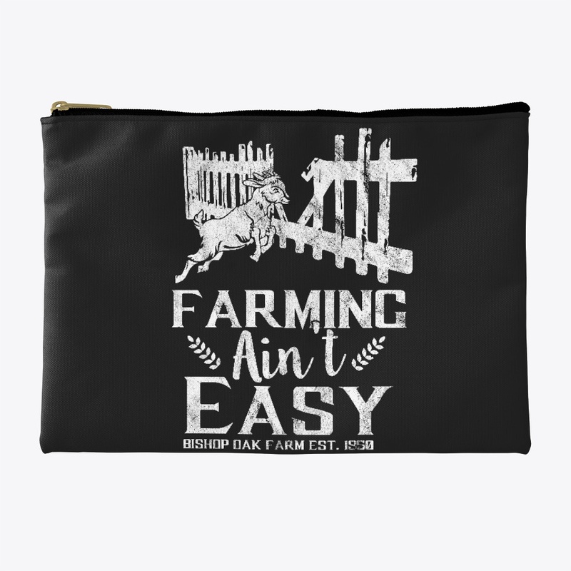 Farming Ain't Easy
