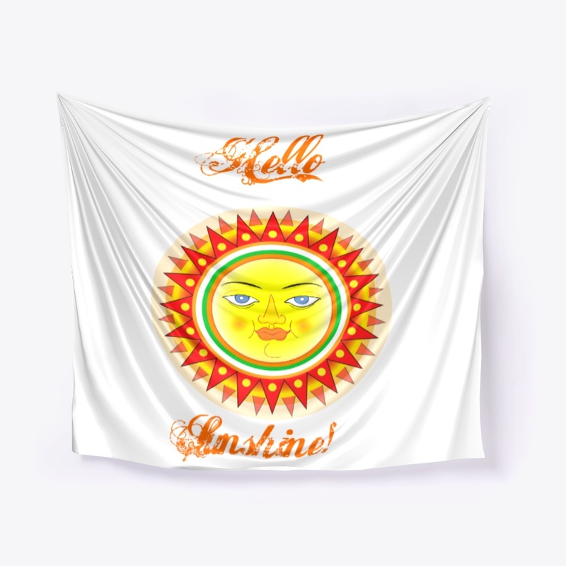Hello Sunshine!