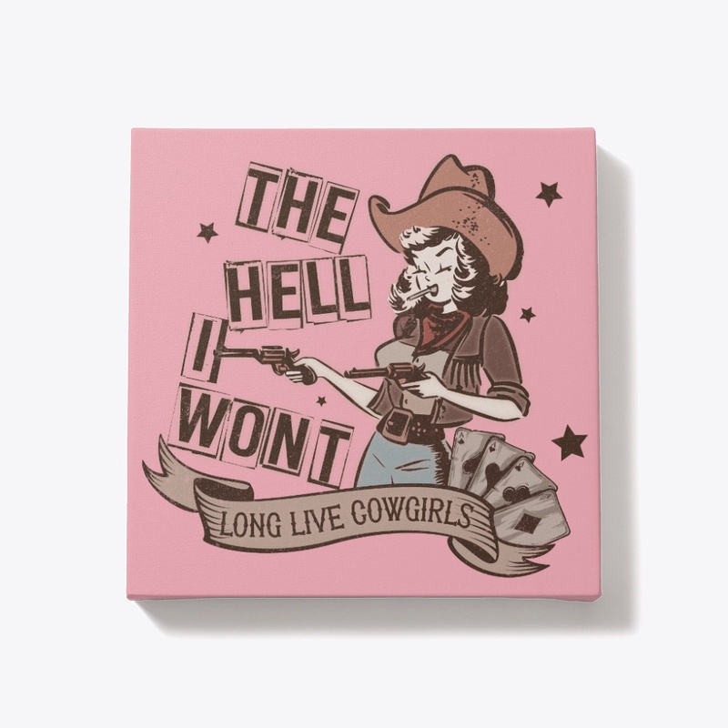 The Hell I Won't 