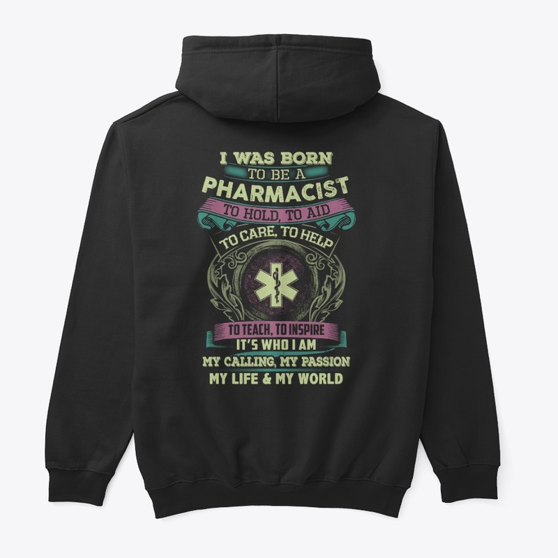 Pharmacist Inspirational Hoodie 
