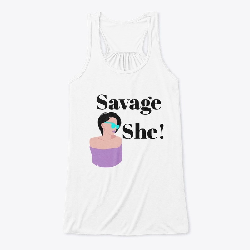 Savage She!