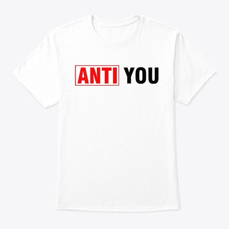 Anti-you Tee 
