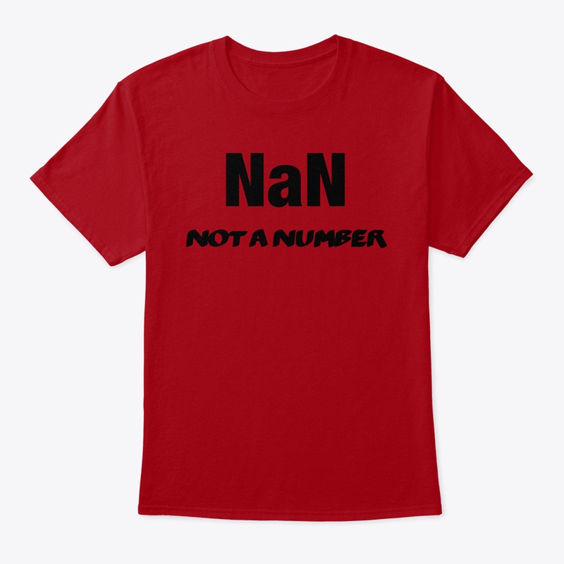NaN / Not A Number