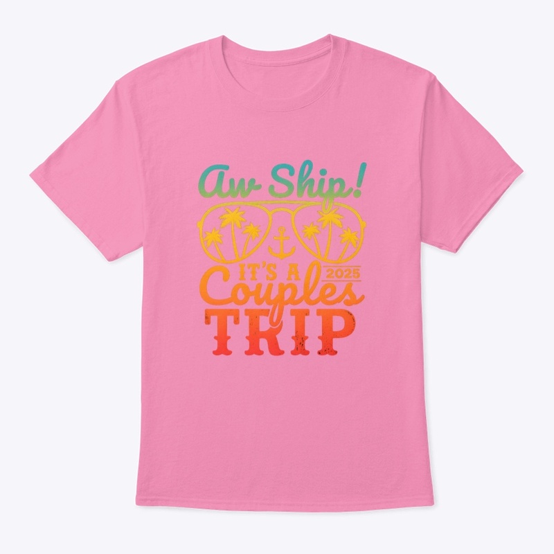 Aw Ship! It’s a Couples Trip