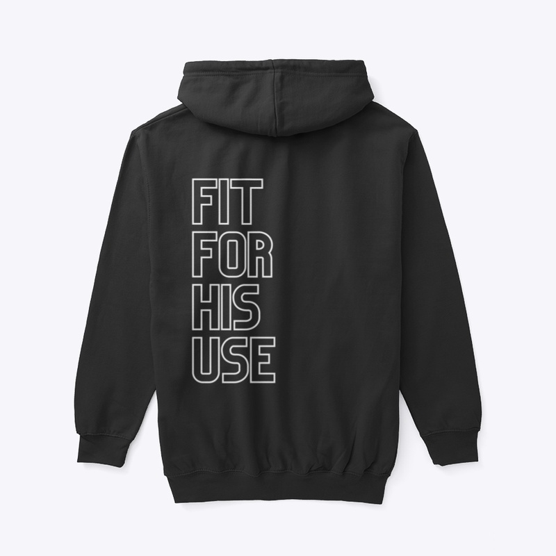 FIT FOR HIS USE