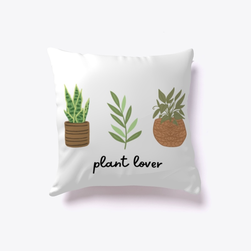 Plant lover designs