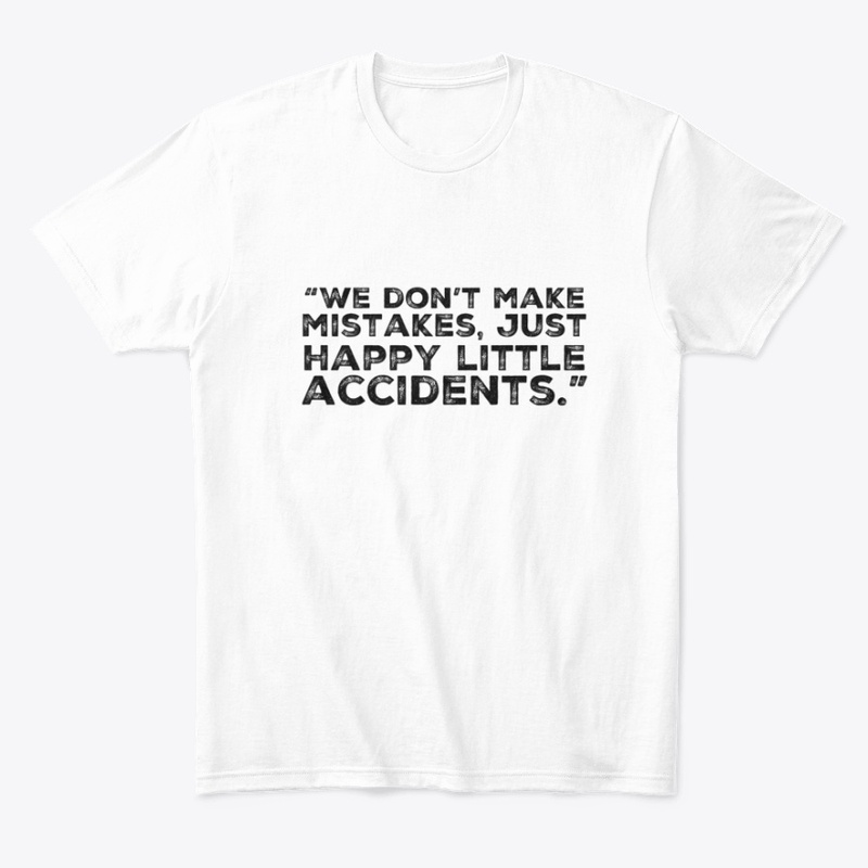 We dont make mistakes 