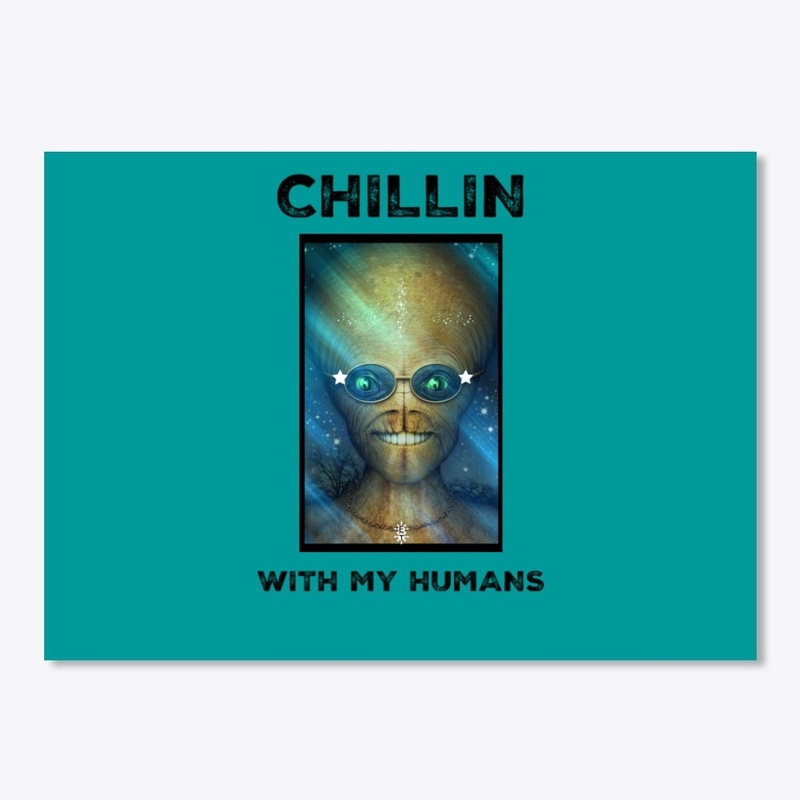 Alien-Chillin With My Humans