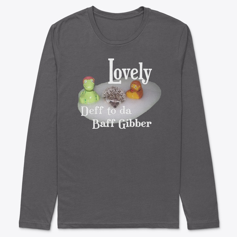 Lovely - Deff to da Baff Gibber