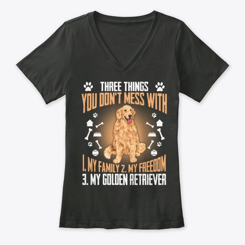 Golden Retriever Gift, Don't Mess With