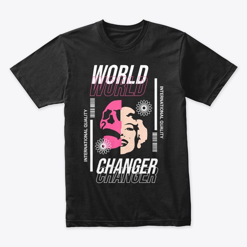 Be A World Changer