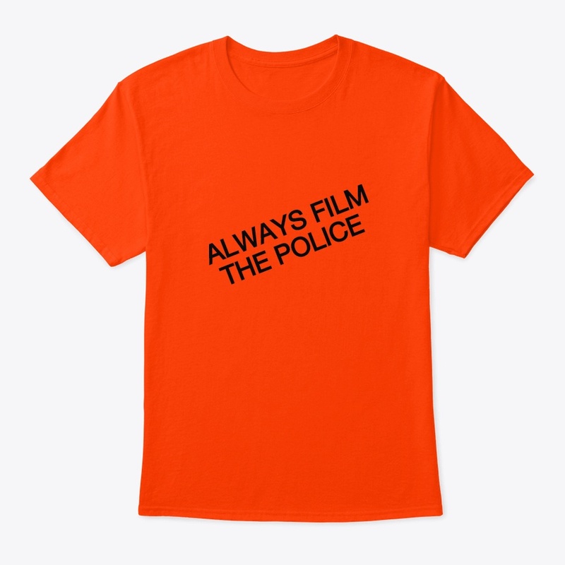Always Film The Police