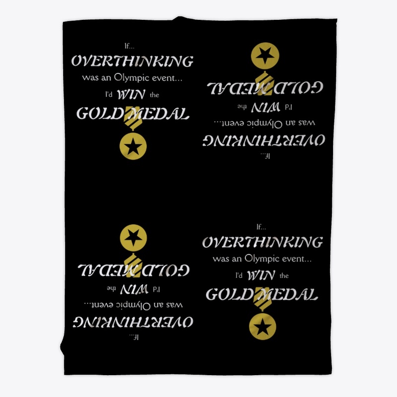 Overthinking Gold Medal