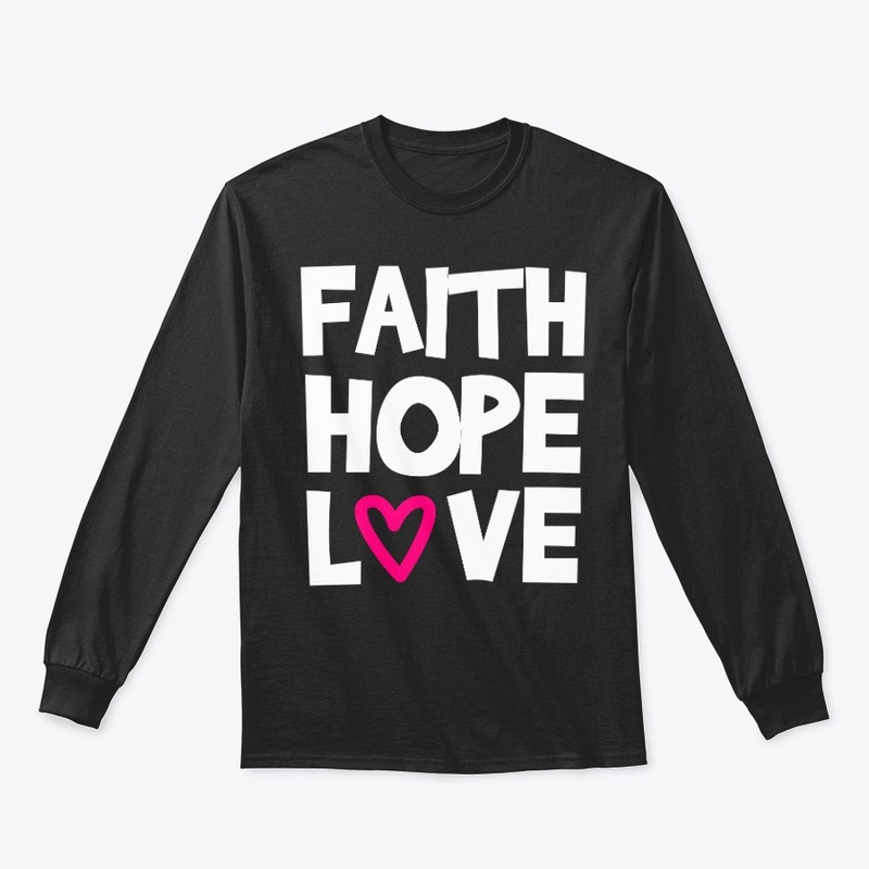 Faith Hope Love