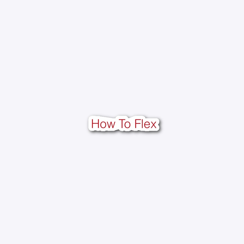 How To Flex