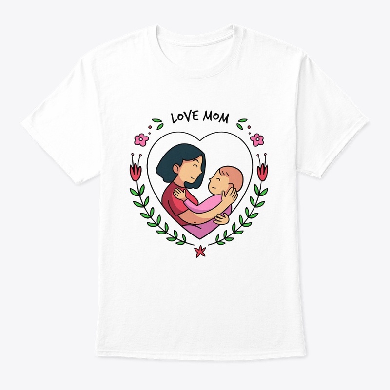 I LOVE MOM