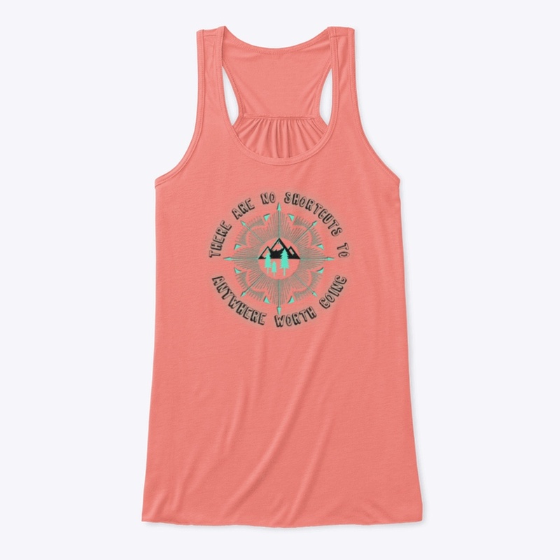 No Shortcuts In Life Adventure