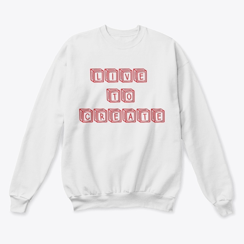 Live to create T-Shirt