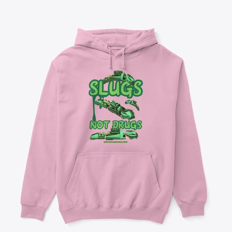SlugsNotDrugs