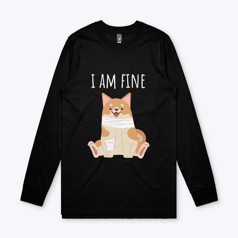 I am fine 