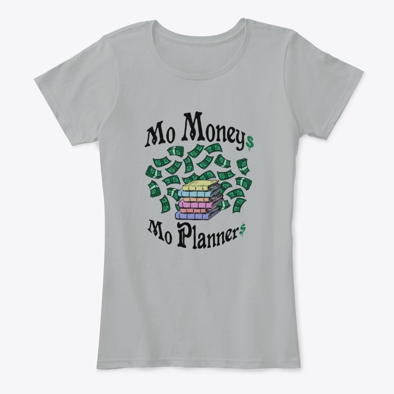 Mo Moneys, Mo Planners