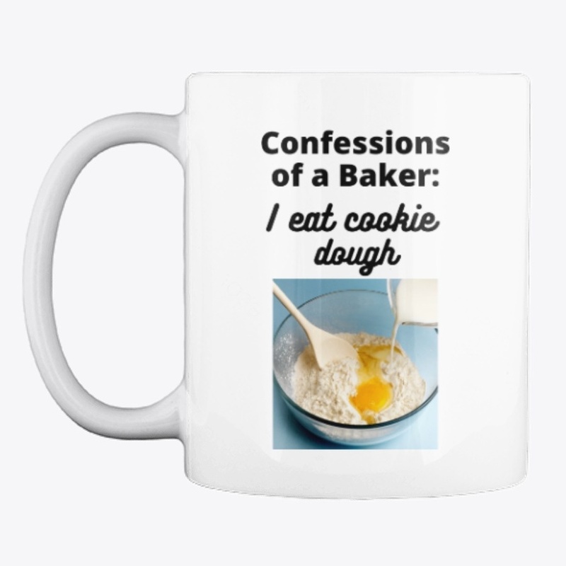 Baker, "I Eat Cookie Dough"