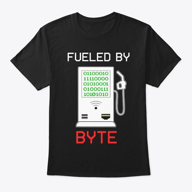 Fueled By Byte Computer Nerd 