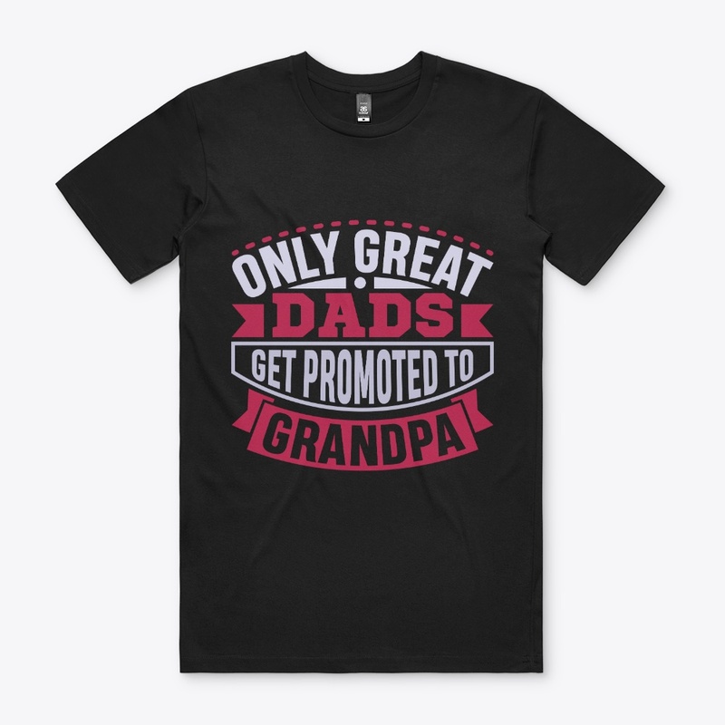 Great Dads Get Promoted to Grandpas Pops