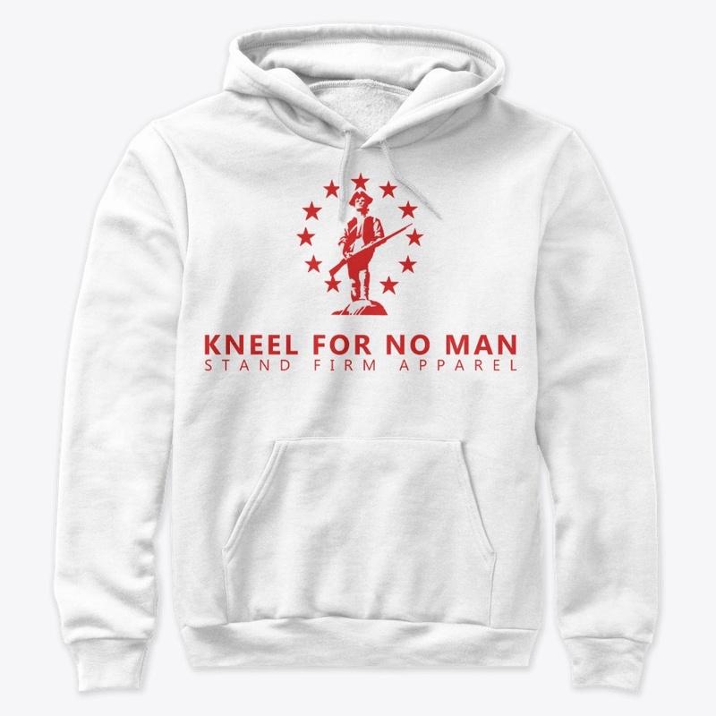 Kneel For No Man