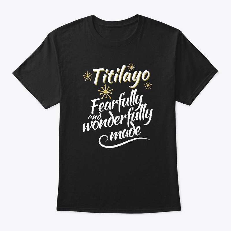 Titilayo Fearfully and Wonderfully Made