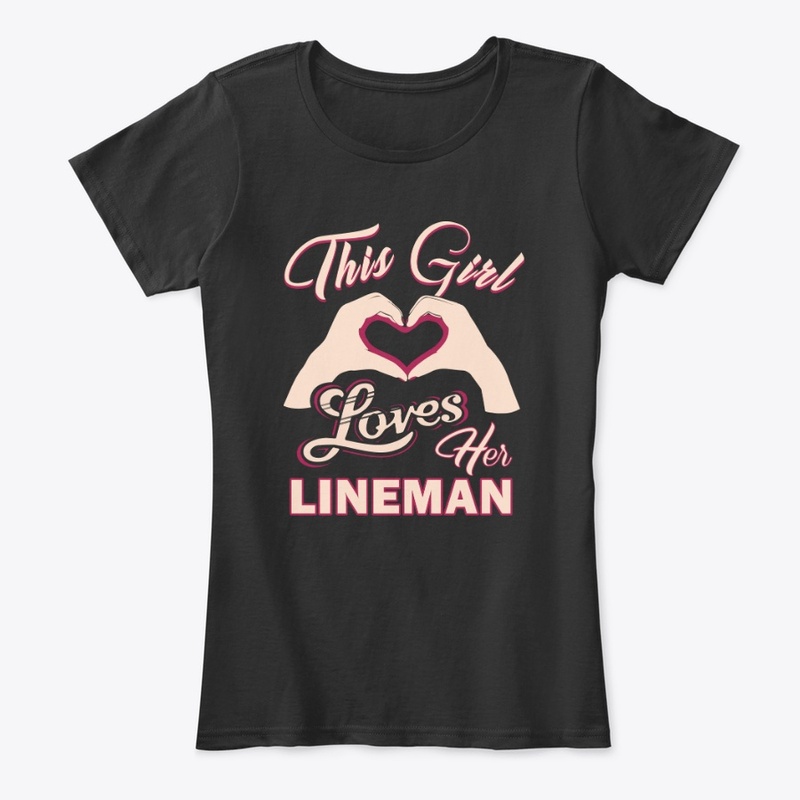 Love Lineman's Lady Shirt