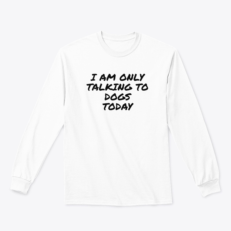 Only Talking with Dogs