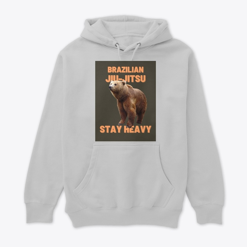 BJJ stay Heavy 