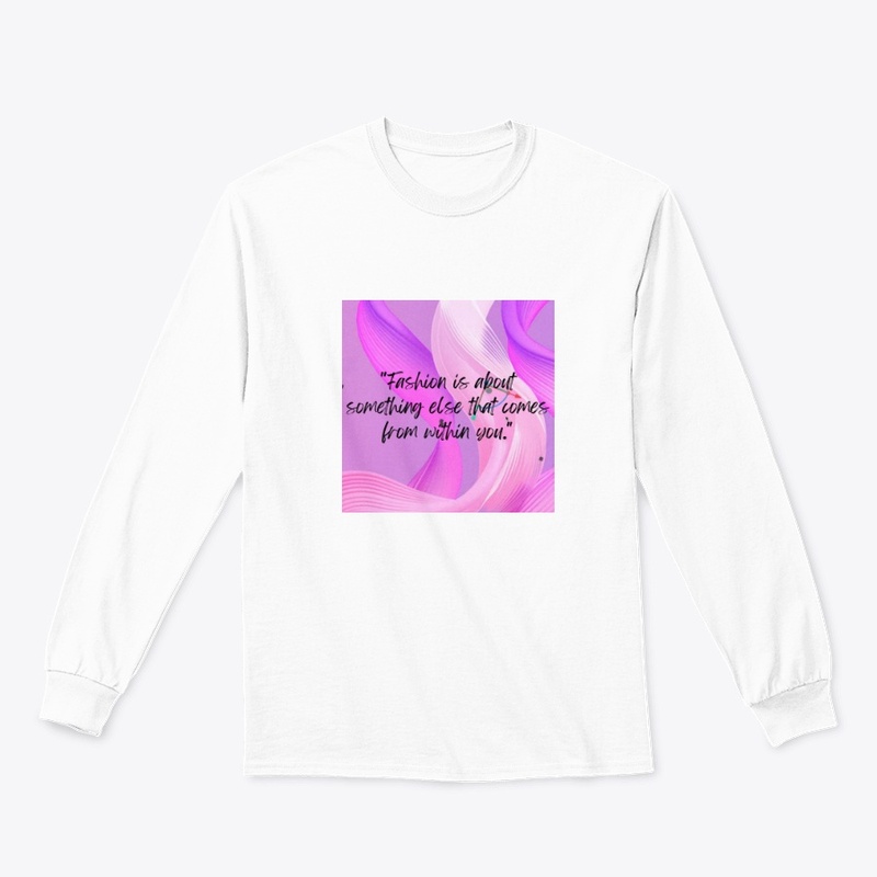 Fashion comes within you