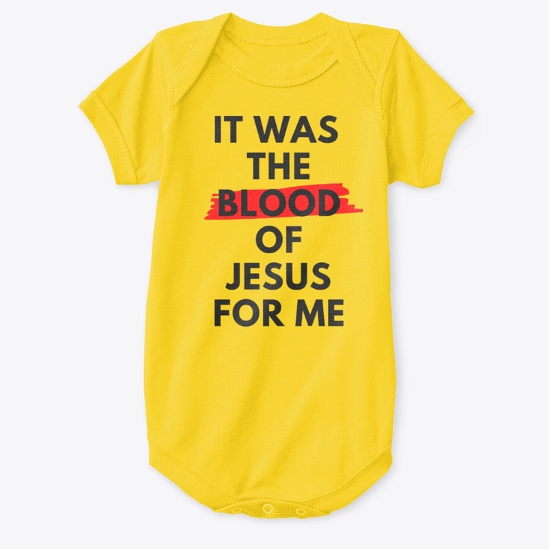 It Was the Blood of Jesus For Me 
