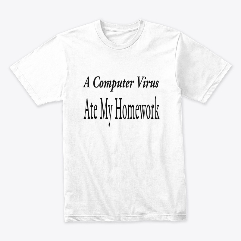 A Computer Virus Ate My Homework