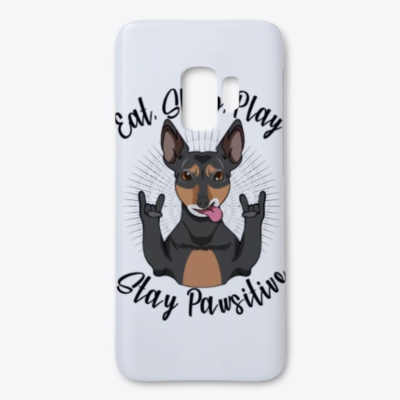 Eat. Sleep. Play.  Stay pawsitive