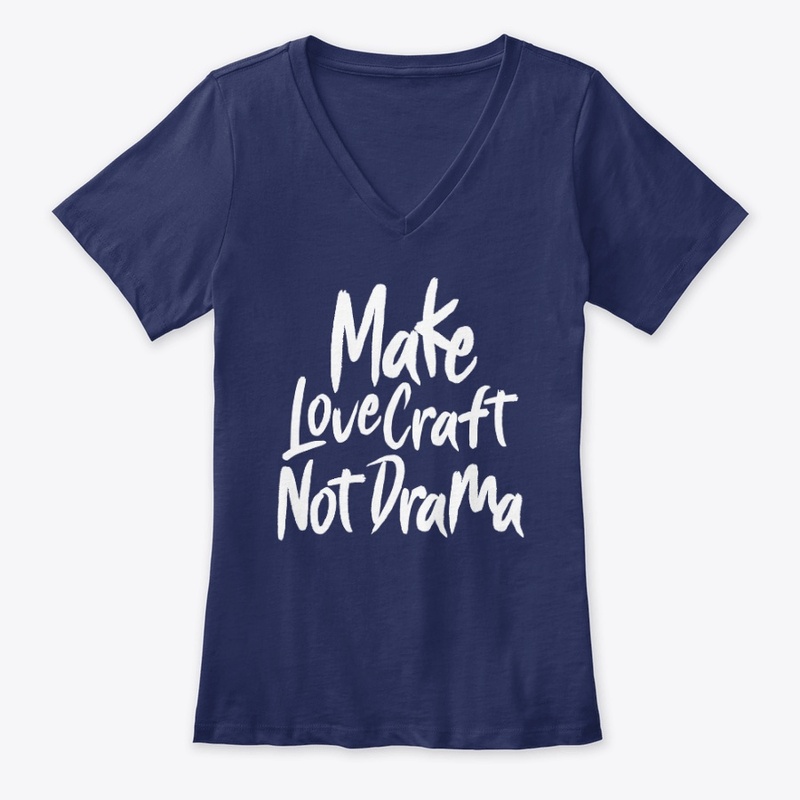 Make LoveCraft Not Drama