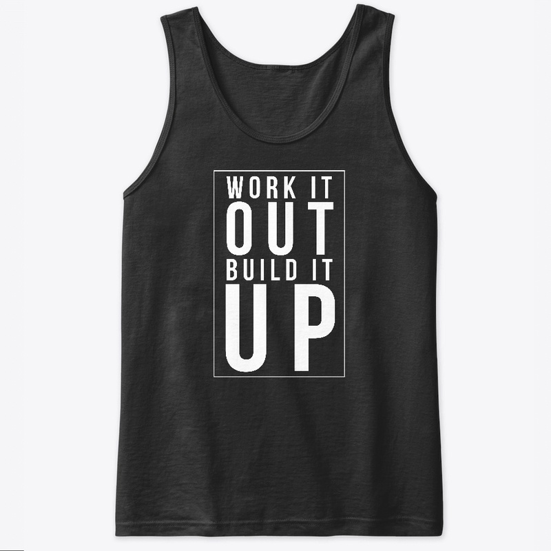 Work It Out - Build It Up