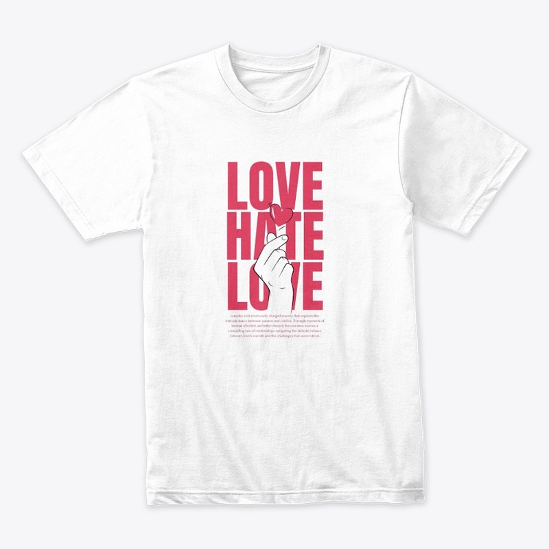 LOVE HATE LOVE