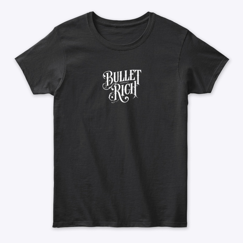 Bullet Rich - Women's Classic Tee - Women's Classic Tee - Women's Classic Tee - Women's Classic Tee