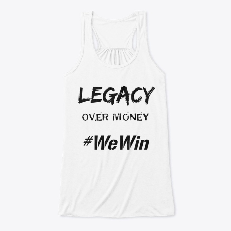 Legacy Over Money