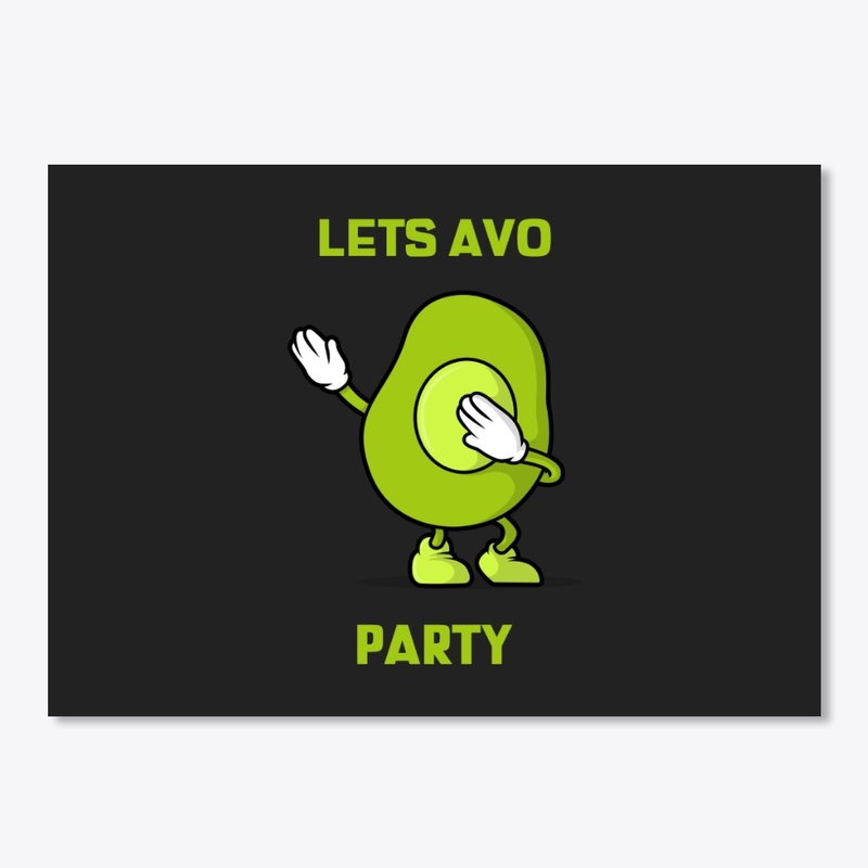 Lets Avo Party