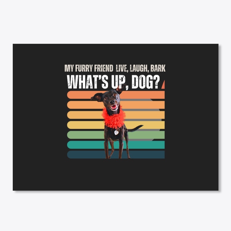 Shirt Every Dog is my best friend. DOG