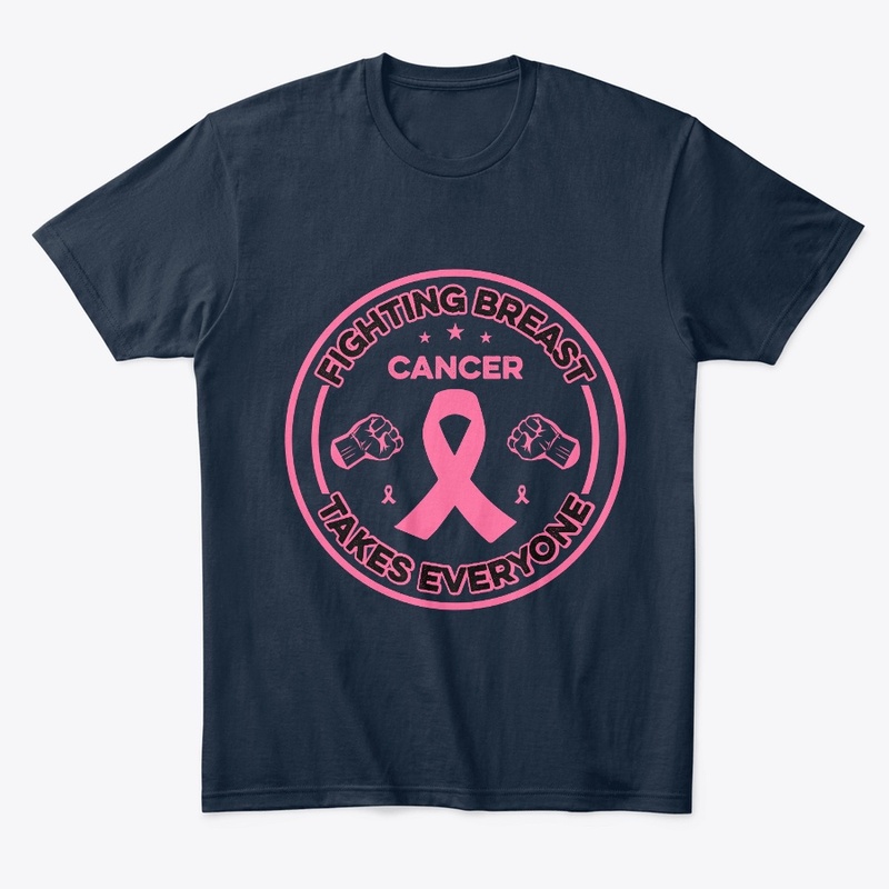 Fighting Breast Cancer Takes - Tshirt